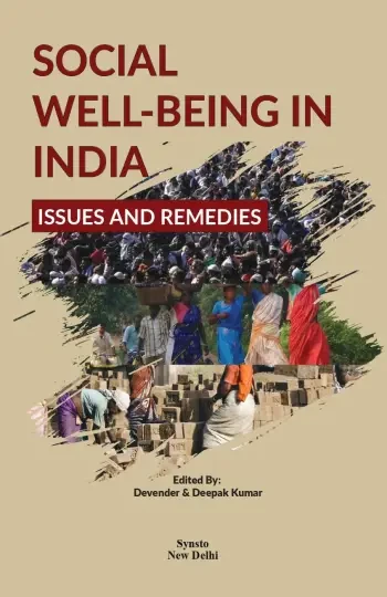 Social Well-Being in India (Issues and Remedies) (Volume - 1)
