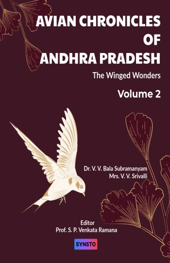 Avian Chronicles of Andhra Pradesh [Volume 2] (The Winged Wonders)
