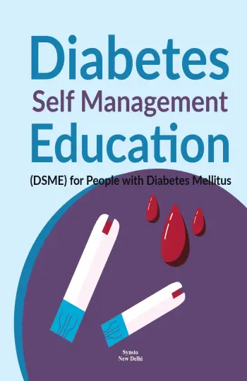 DIABETES SELF MANAGEMENT EDUCATION (DSME) FOR PEOPLE WITH DIABETES MELLITUS